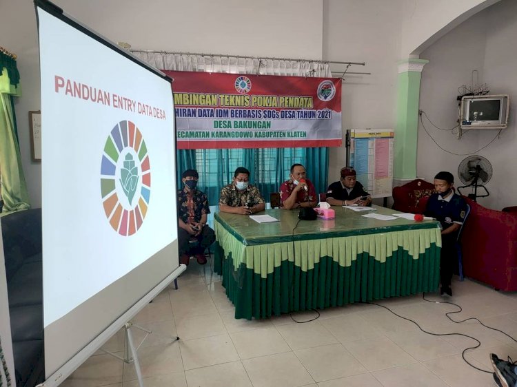 Bimtek Pemutakhiran Data IDM Berbasis SDGs Desa Tahun 2021 Desa Bakungan Kecamatan Karangdowo