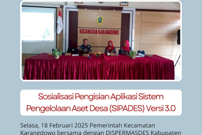 Sosialisasi Pengisian Aplikasi Sistem Pengelolaan Aset Desa (SIPADES) Versi 3.0 