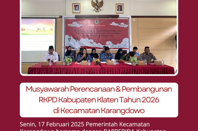 Musyawarah Perencanaan & Pembangunan RKPD Kabupaten Klaten Tahun 2026 di Kecamatan Karangdowo