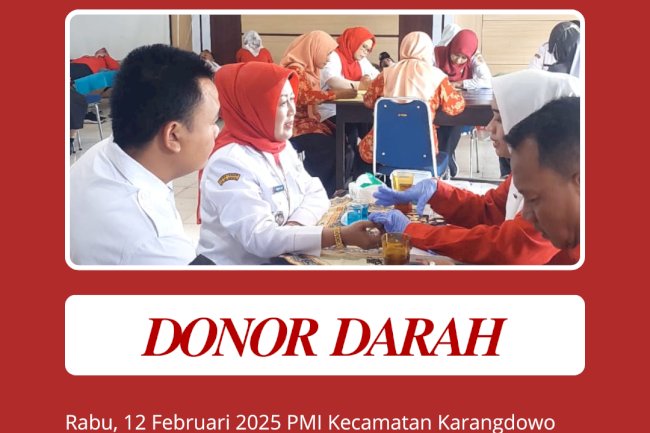 PMI Kecamatan Karangdowo Mengadakan Kegiatan Rutin Donor Darah di Kecamatan Karangdowo