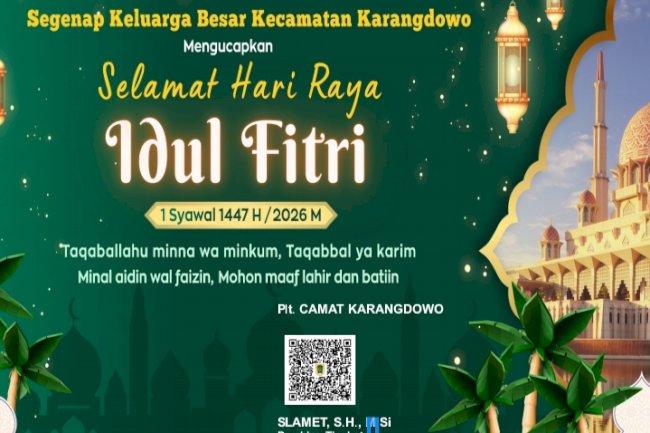 KELUARGA BESAR KEC. KARANGDOWO MENGUCAPKAN SELAMAT HARI RAYA IDUL FITRI 1447 H / 2026 M