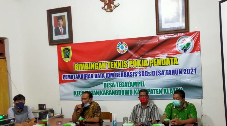 Bimtek Pemutakhiran Data IDM Berbasis SDGs Desa Tahun 2021 Desa Tegalampel Kecamatan Karangdowo