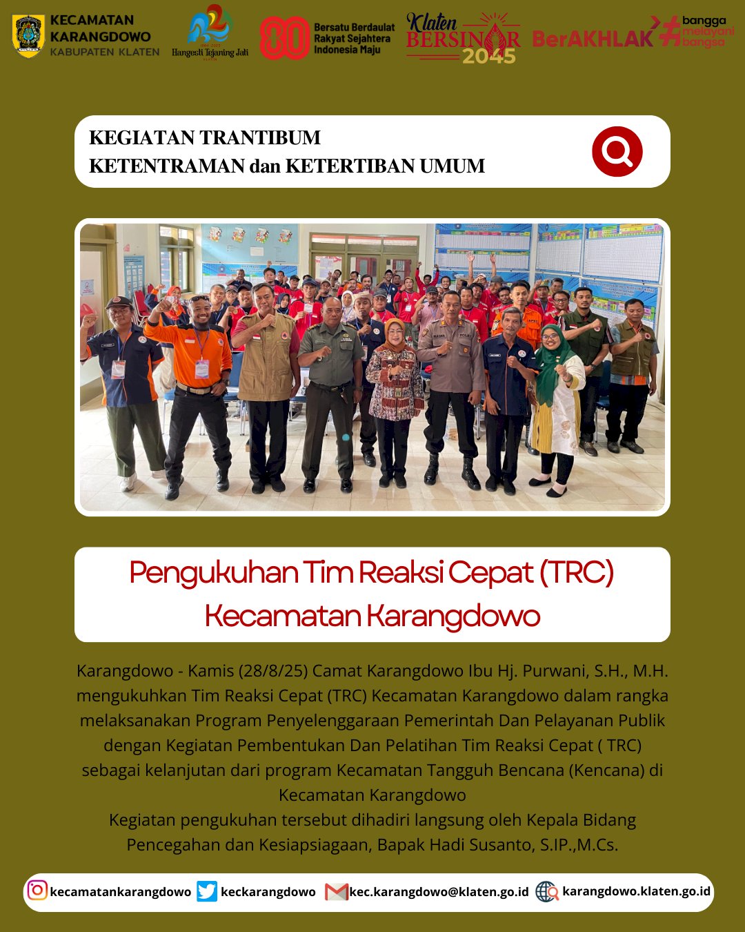 Pengukuhan Tim Reaksi Cepat (TRC) Kecamatan Karangdowo